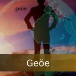 Geöe – Lets Talk About It!