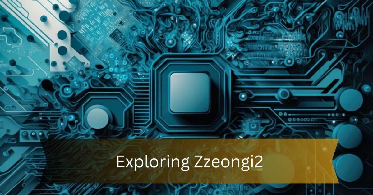 Exploring Zzeongi2